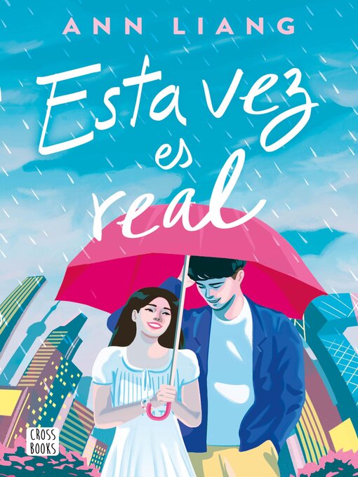 Title details for Esta vez es real by Ann Liang - Available